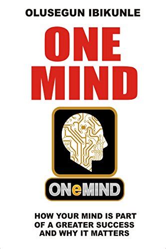 One Mind How Your Mind Is Part Of A Greater Success And Why It Matters Controlling Emotions Successful Habits Success Motivation Life Challenges