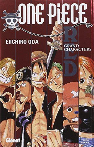 One Piece Red Grand Characters French Edition Reader