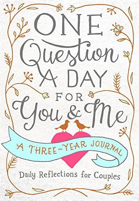 One Question a Day for You and Me Daily Reflections for Couples A Three-Year Journal Reader