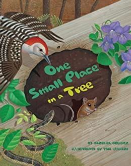 One Small Place in a Tree Outstanding Science Trade Books for Students K-12