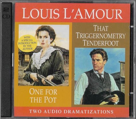 One for the Pot That Triggernometry Tenderfoot Louis L Amour PDF