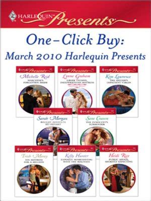 One-Click Buy July 2010 Harlequin Presents The Wealthy Greek s Contract WifeScandal His Majesty s Love-ChildThe Shy BrideThe Melendez Forgotten MarriageHis Penniless BeautyThe Virgin s Secret Epub