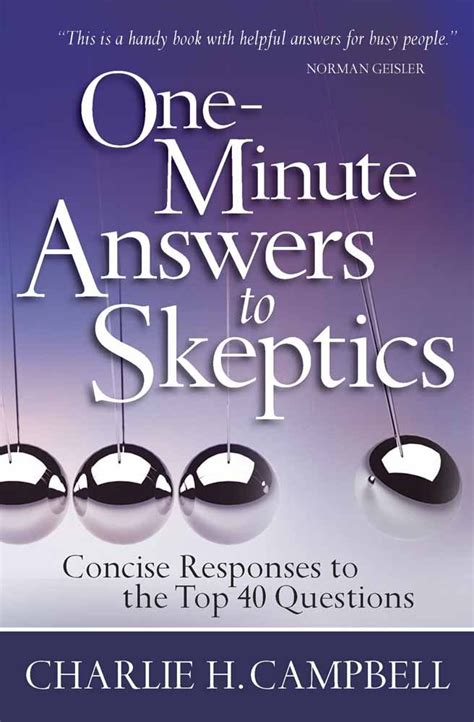 One-Minute Answers to Skeptics: Concise Responses to the Top 40 Questions Doc