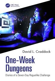 One-Week Dungeons Diaries of a Seven-Day Roguelike Challenge Epub