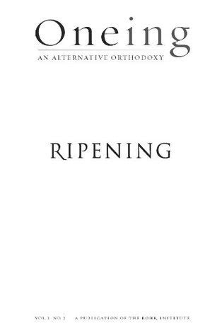 Oneing Ripening Kindle Editon