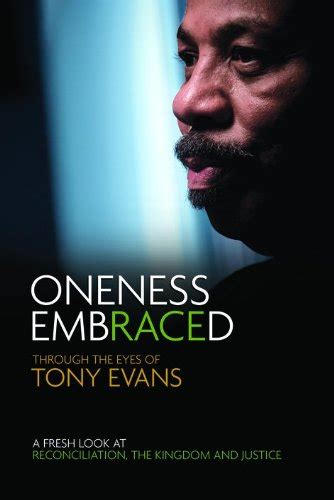 Oneness Embraced Through the Eyes of Tony Evans Doc