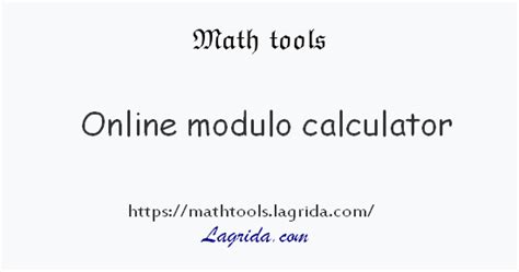 Online Modulo Calculator: A Powerful Tool for Mathematical Calculations