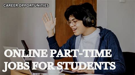 Online Part-Time Jobs from Home for Students: A Comprehensive Guide