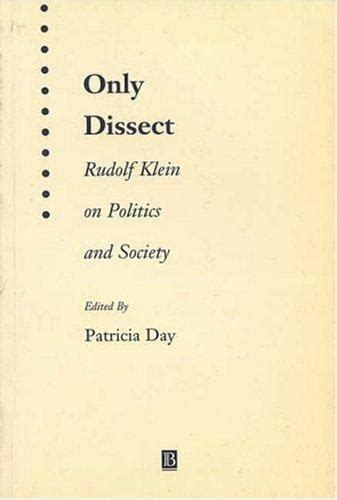 Only Dissect Rudolf Klein on Politics and Society Kindle Editon