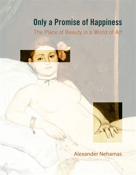 Only a Promise of Happiness The Place of Beauty in a World of Art Kindle Editon