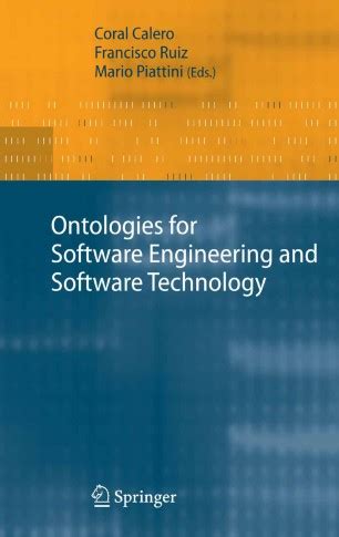 Ontologies for Software Engineering and Software Technology 1st Edition PDF