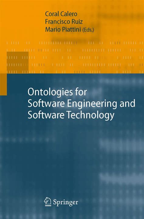 Ontologies for Software Engineering and Software Technology 1st Edition PDF