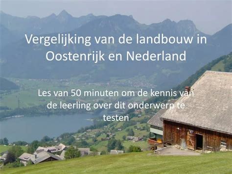 Oostenrijk en Noorwegen: Een Vergelijking van Twee Historische en Cultureel Rijke Landen