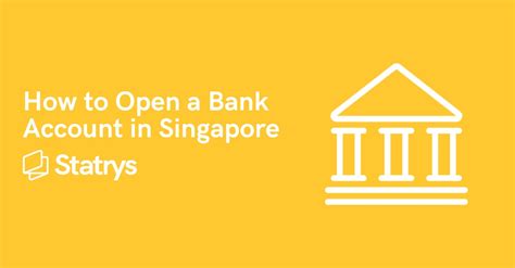 Open Bank Account in Singapore: 3 Easy Steps to Get Started