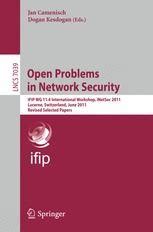 Open Problems in Network Security IFIP WG 11.4 International Workshop, iNetSec 2011, Lucerne, Switze Epub
