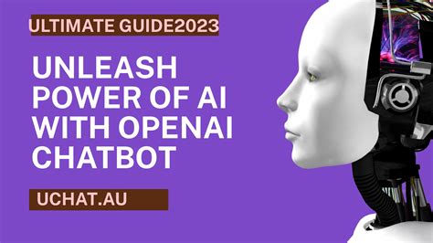 OpenAI Chatbot: The Ultimate Guide to 50+ Applications