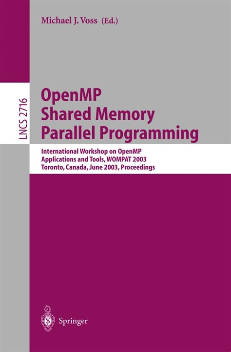 OpenMP Shared Memory Parallel Programming International Workshop on OpenMP Applications and Tools, W Epub