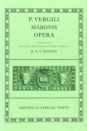Opera Oxford Classical Texts Latin Edition Reader