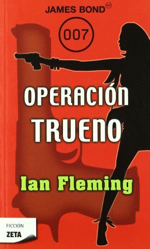 Operación Trueno Thunderball James Bond 007 Spanish Edition Doc