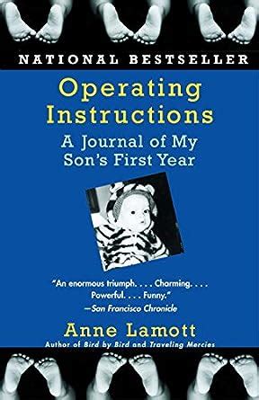 Operating Instructions: A Journal of My Sons First Year Ebook Kindle Editon