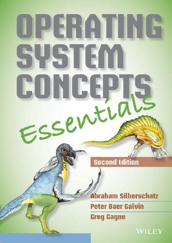Operating System Concepts Essentials 2nd Edition Reader