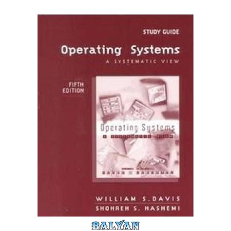 Operating Systems A Systematic View Epub