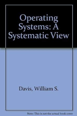 Operating Systems A Systematic View Epub