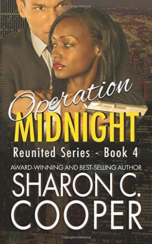 Operation Midnight Reunited Series -Romantic Suspense-Book 4 PDF