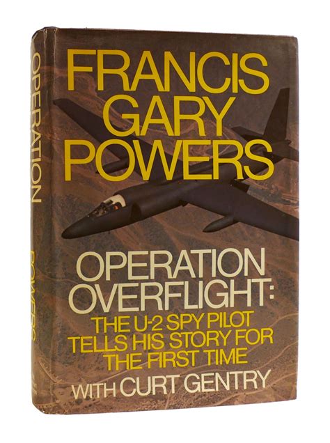 Operation Overflight The U-2 Spy Pilot Tells His Story for The First Time PDF