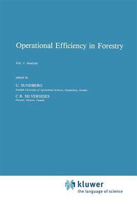 Operational Efficiency in Forestry, Vol. 1 Analysis Reader
