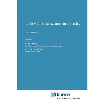 Operational Efficiency in Forestry, Vol. 1 Analysis Reader