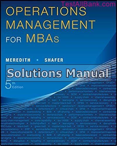 Operations Management 5th Edition Solutions Manual Reader