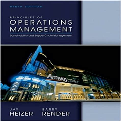 Operations Management Heizer And Render Solution Manual Kindle Editon