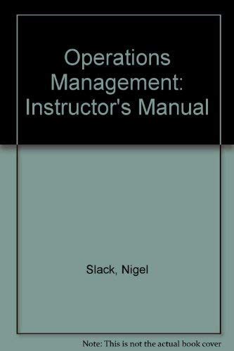 Operations Management Instructors Manual 3rd Slack Ebook Reader