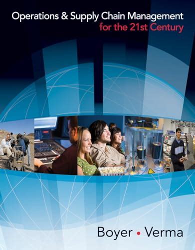 Operations and Supply Chain Management for the 21st Century (with Printed Access Card) Kindle Editon