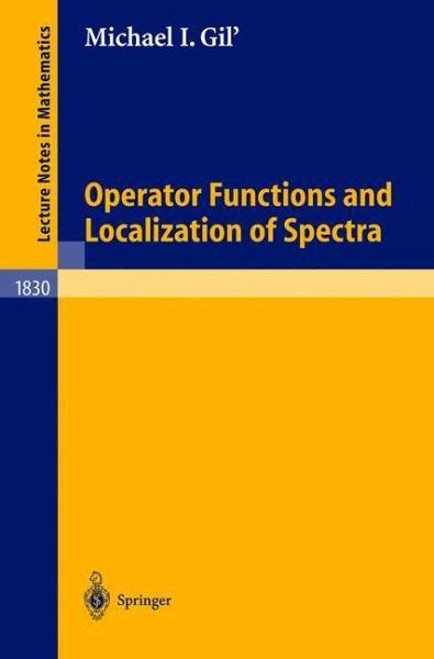 Operator Functions and Localization of Spectra 1st Edition PDF