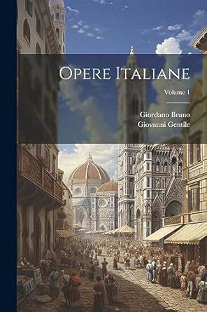 Opere Di NiccolÃ² Volume 1 Italian Edition Epub