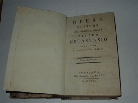 Opere Postume del Signor Abate Pietro Metastasio... PDF