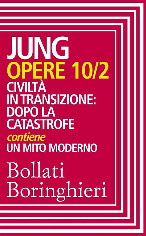 Opere vol 10 2 CiviltÃ  in transizione dopo la catastrofe Italian Edition PDF