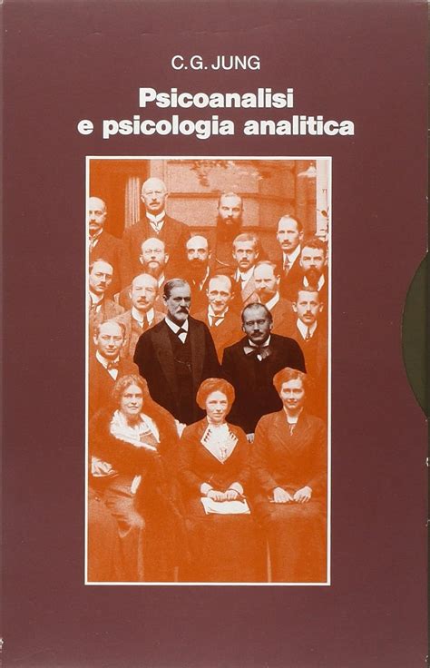 Opere vol 15 Psicoanalisi e psicologia analitica Italian Edition Reader