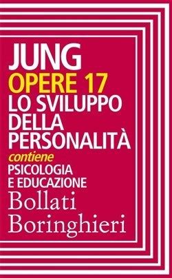 Opere vol 17 Lo sviluppo della personalità Italian Edition Kindle Editon