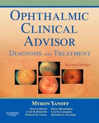 Ophthalmic Clinical Advisor Diagnosis and Treatment PDF