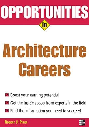 Opportunities in Architecture Careers Revised Edition Doc