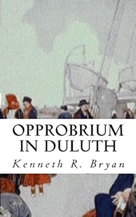 Opprobrium in Duluth PDF