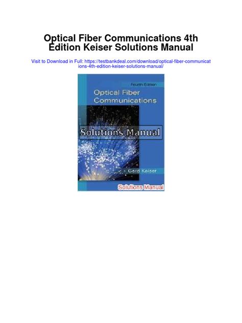 Optical Fiber Communications Keiser Solutions Manual PDF