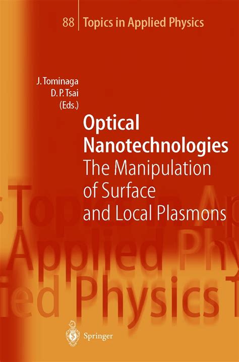 Optical Nanotechnologies 1st Edition Kindle Editon