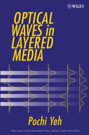 Optical Waves In Layered Media Solutions Reader