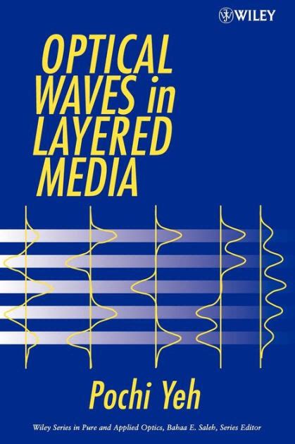 Optical Waves in Layered Media, Vol. 1 Reader