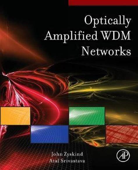 Optically Amplified WDM Networks PDF