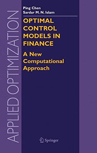 Optimal Control Models in Finance A New Computational Approach Doc